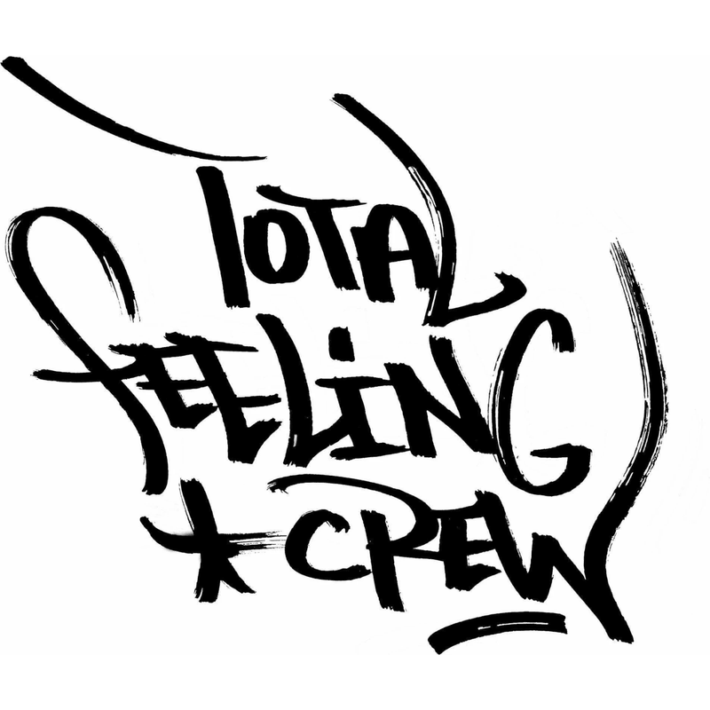 TOTAL FEELING CREW